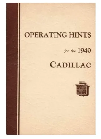 Cadillac Ägarhandbok. Operating hints. 1940